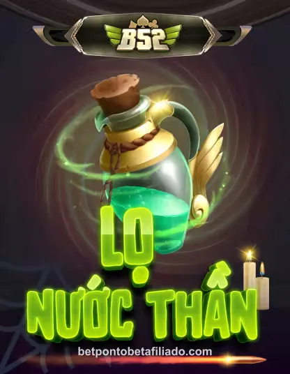 Lo Nuoc Than B52